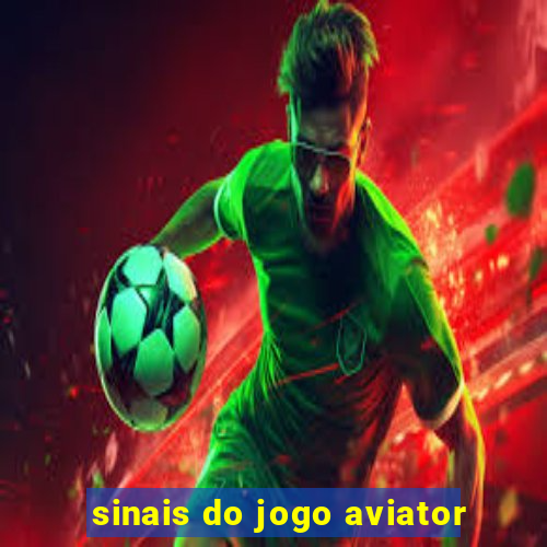 sinais do jogo aviator